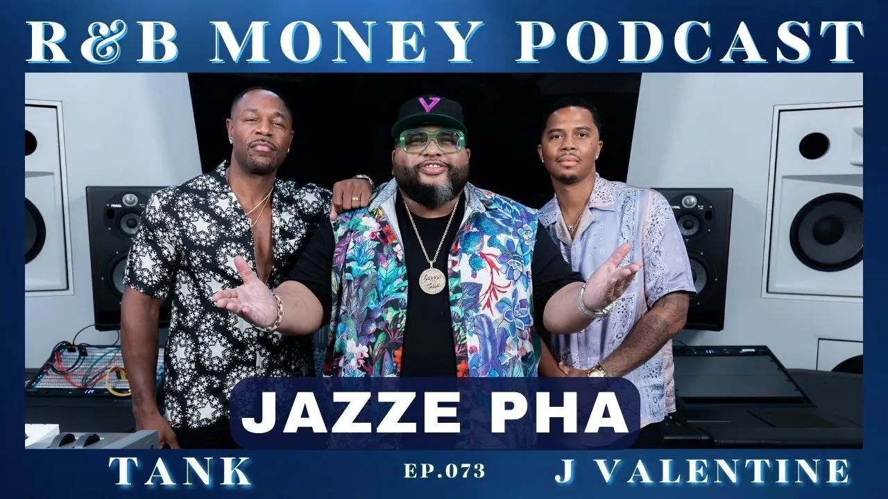 Jazze Pha in green glasses and a floral shirt between the hosts Tank and J. Valentine in a studio, under the words R&B Money Podcast